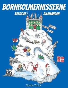 Bornholmernisserne besøger Julemanden af Grethe Trnka