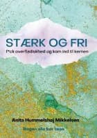STÆRK OG FRI