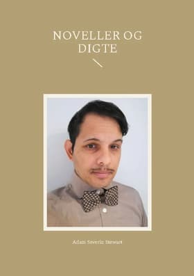 Noveller og digte af Adam Severin Stewart