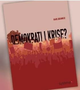 Demokrati i krise? af Hans Branner