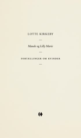 Maude og Lilly Marie af Lotte Kirkeby