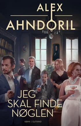 Jeg skal finde nøglen af Alex Ahndoril