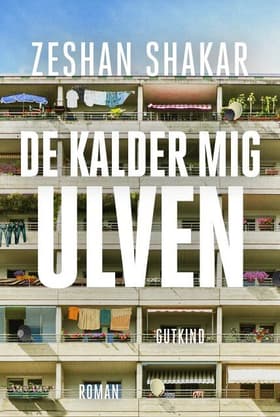 De kalder mig ulven af Zeshan Shakar