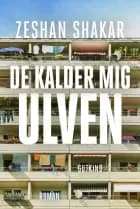 De kalder mig ulven