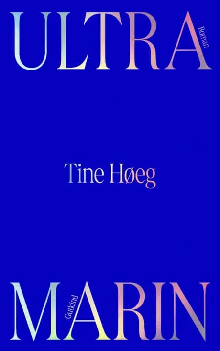 Ultramarin af Tine Høeg