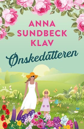 Ønskedatteren af Anna Sundbeck Klav