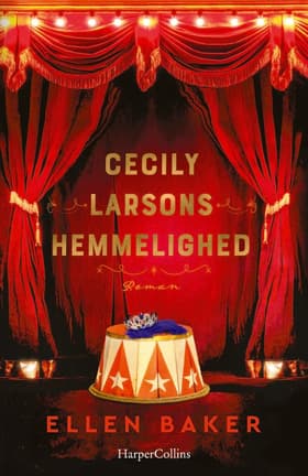 Cecily Larsons hemmelighed af Ellen Baker