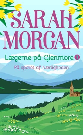 På sporet af kærligheden af Sarah Morgan