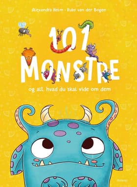 101 monstre og alt, hvad du skal vide om dem af Ruby van der Bogen