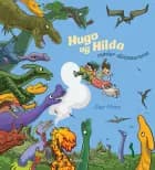 Hugo og Hilda møder dinosaurerne