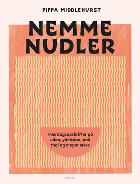 Nemme nudler af Pippa Middlehurst
