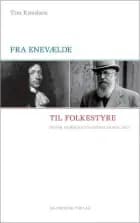 Fra enevælde til folkestyre