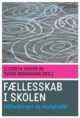 Fællesskab i skolen af Elsebeth Jensen