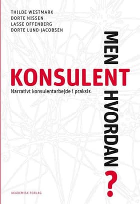 Konsulent - men hvordan? af Thilde Westmark