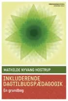 Inkluderende dagtilbudspædagogik