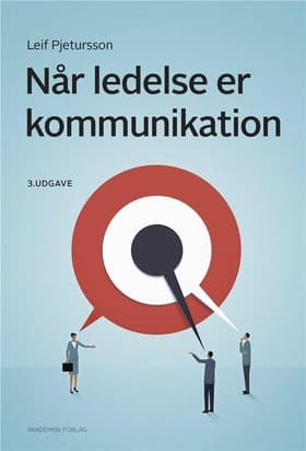 Når ledelse er kommunikation af Leif Pjetursson