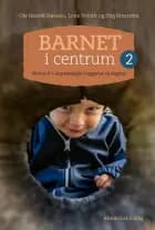Barnet i centrum 2