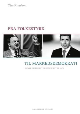 Fra folkestyre til markedsdemokrati af Tim Knudsen
