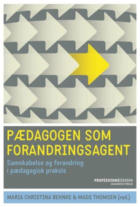 Pædagogen som forandringsagent af Mads Thomsen