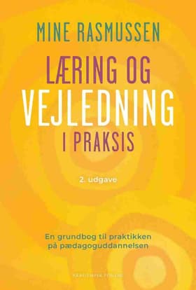 Læring og vejledning i praksis af Mine Rasmussen