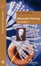 Alexander Fleming og penicillinet