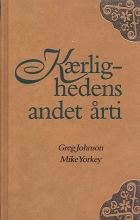 Kærlighedens andet årti af Greg Johnson