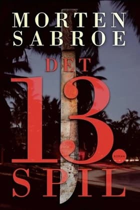 Det 13. spil af Morten Sabroe
