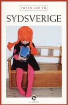 Turen går til Sydsverige