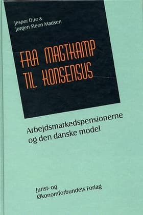 Fra magtkamp til konsensus af Jesper Due