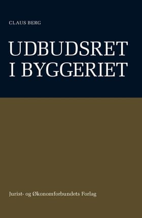 Udbudsret i byggeriet af Claus Berg