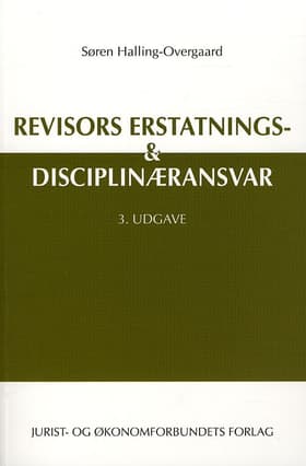 Revisors erstatnings- og disciplinæransvar af Halling-Overgaard S