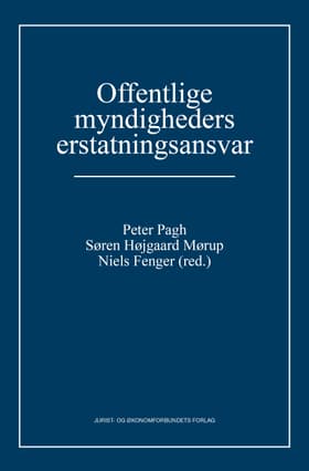 Offentlige myndigheders erstatningsansvar af Jens Møller