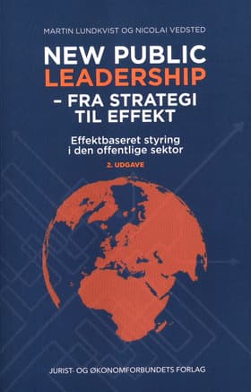 New public leadership - fra strategi til effekt af Nicolai Vedsted