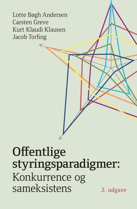 Offentlige styringsparadigmer af Lotte Bøgh Andersen
