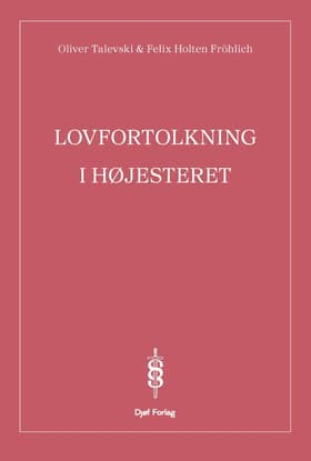 Lovfortolkning i Højesteret af Oliver Talevski