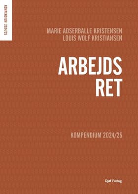 Kompendium i Arbejdsret af Marie Adserballe Kristensen