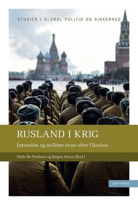 Rusland i krig af Jørgen Staun (red.)