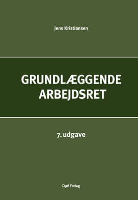 Grundlæggende arbejdsret af Jens Kristiansen
