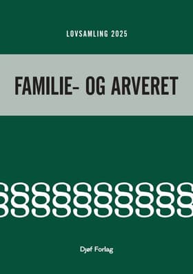 Lovsamling - Familie- og arveret af Nikolaj Maul Sørensen