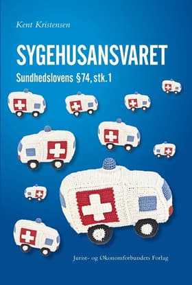 Sygehusansvaret af Kent Kristensen