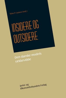 Insidere og outsidere af Trine P. Larsen (red.)
