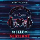 Mellem festerne
