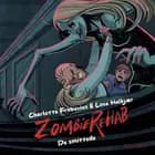 Zombie Rehab #2