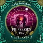 Magismondo #3: Prinsessen fra Vestervind