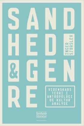 Sandhed og genre af Inger Sjørslev