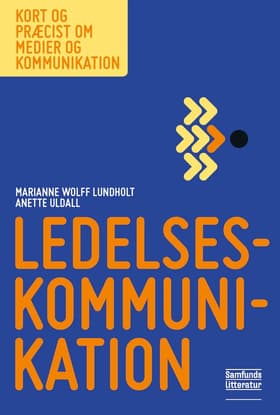 Ledelseskommunikation af Marianne Wolff Lundholt