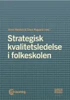 Strategisk kvalitetsledelse i folkeskolen