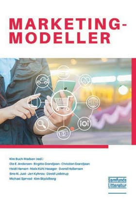 Marketingmodeller af Kim Buch-Madsen (red.)
