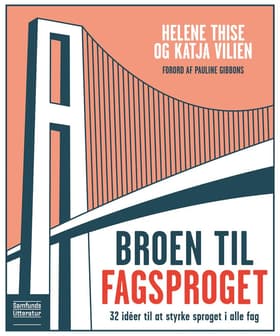 Broen til fagsproget af Helene Thise