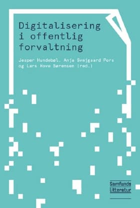 Digitalisering i offentlig forvaltning af Jesper Hundebøl